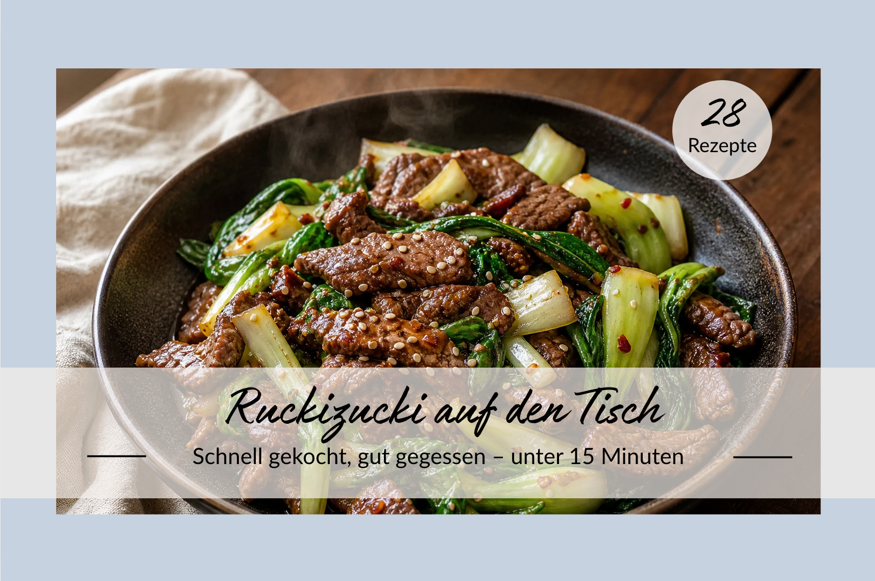 Ruckizucki auf den Tisch - Grenzenloser Speiseplan